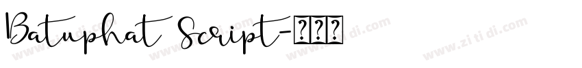 Batuphat Script字体转换